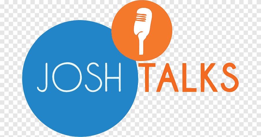 Josh Talks